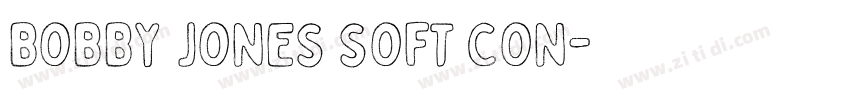 Bobby Jones Soft Con字体转换 Bobby Jones Soft Con字体转换